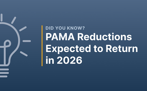 PAMA Reductions Expected to Return in 2026
